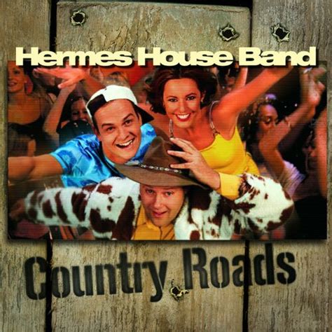 hermes house band country roads|country roads fast version.